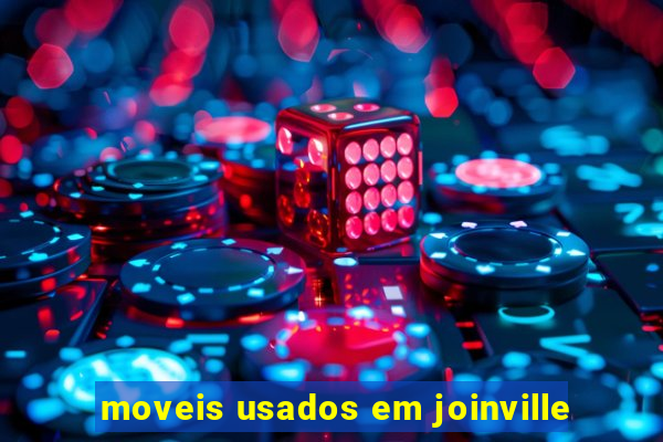 moveis usados em joinville